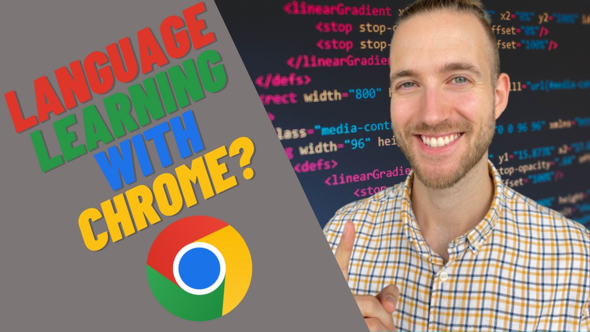 The 10 Best Free Chrome Extensions for Language Learning