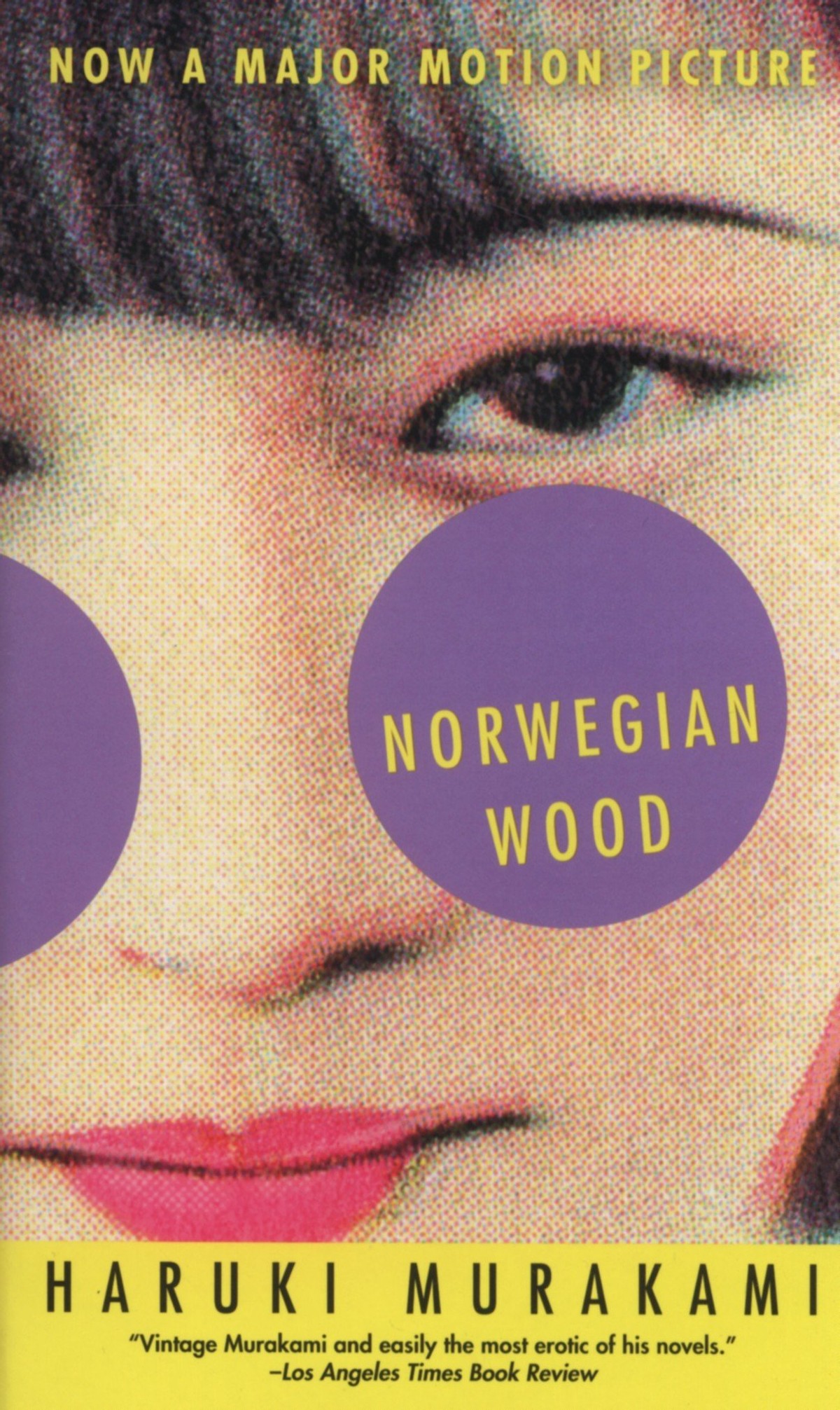 Thougths on Norwegian Wood  by Haruki Murakami 