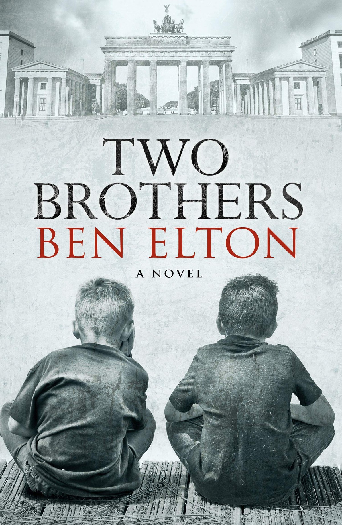 Two Brothers by Ben Elton