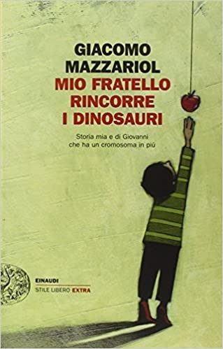 "Mio fratello rincorre i dinosauri" di Giacomo Mazzariol - settimana 01