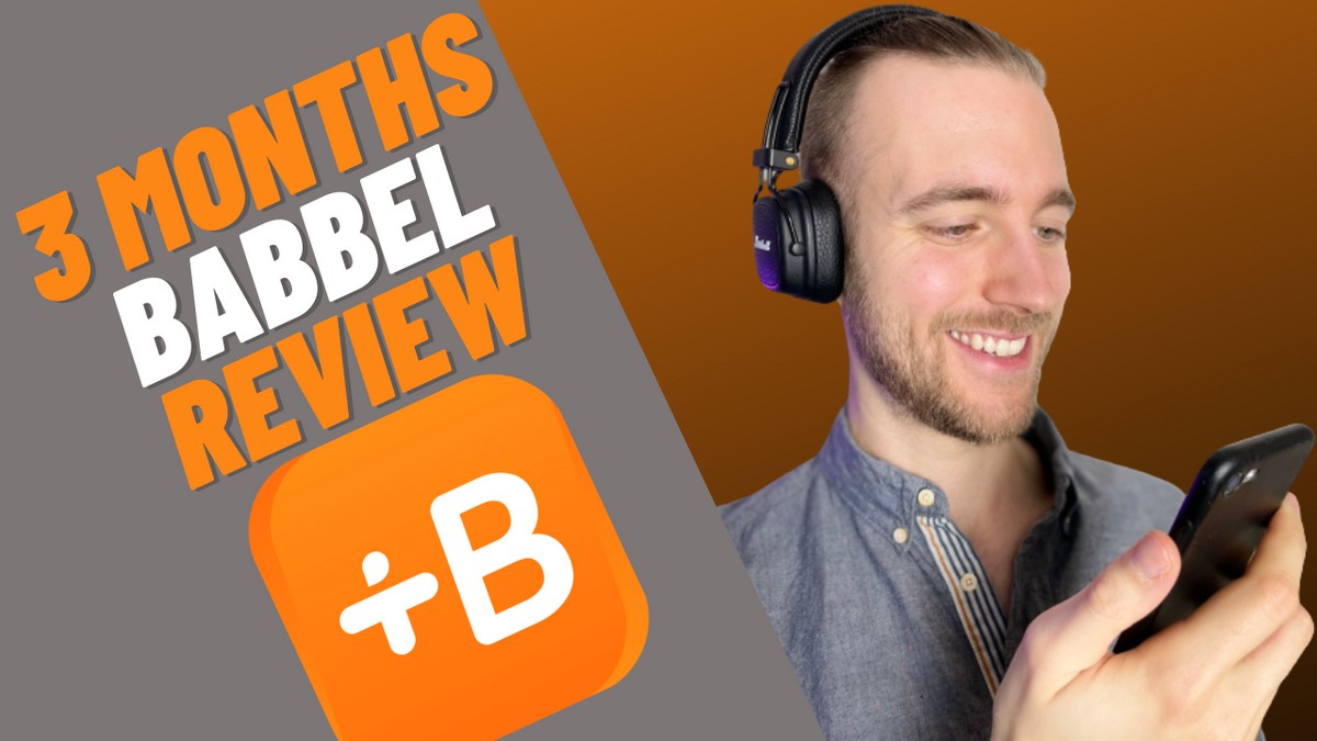 Should You Use Babbel in 2023? | Language Learning App Review